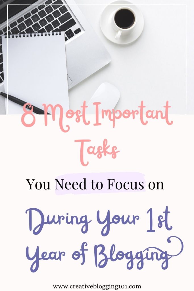 Most Important Things you need to focus on during your first year of blogging