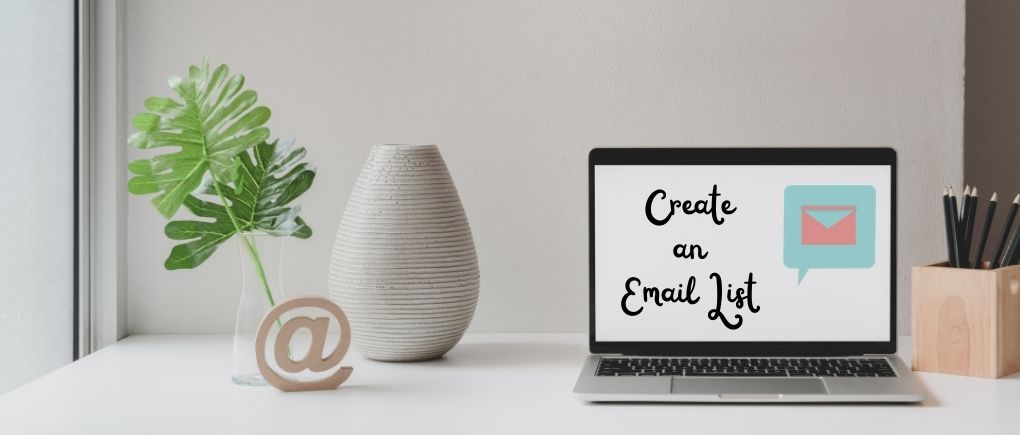 what to focus on during your first year of blogging - create an email list